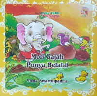 Image of MOLI GAJAH PUNYA BELALAI